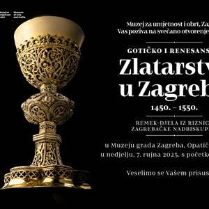 Gotičko i renesansno zlatarstvo u Zagrebu - izložba u Muzeju za umjetnost i obrt
